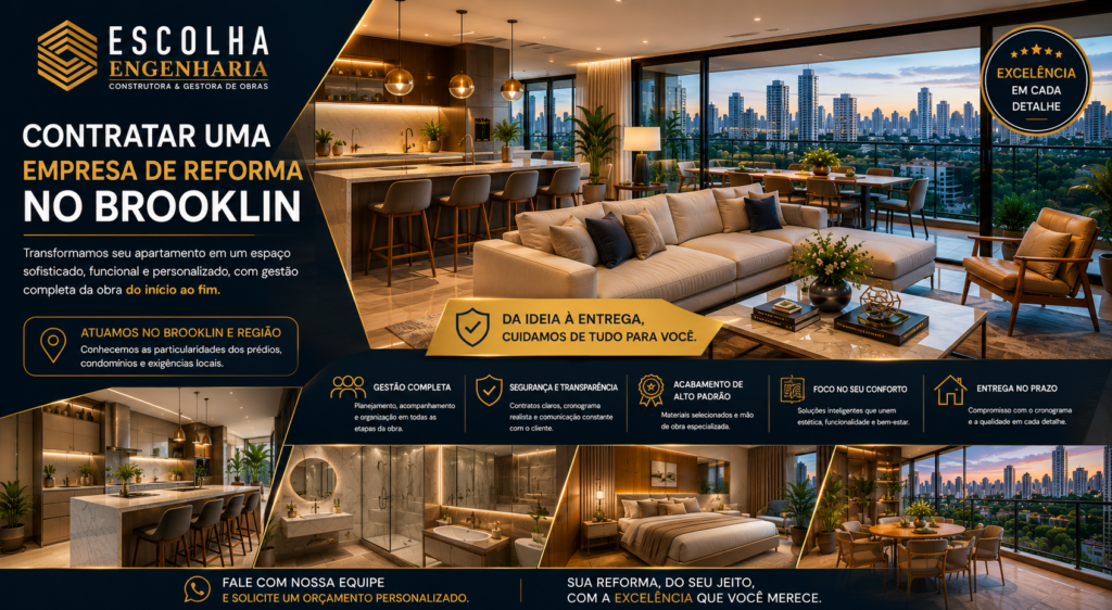 contratar uma empresa de reforma no Brooklin