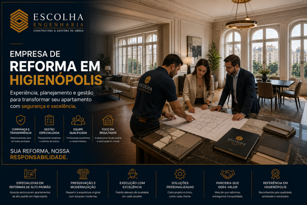 Empresa de reforma em Higienópolis